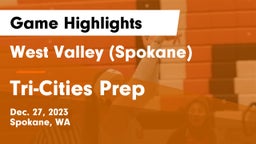 West Valley  (Spokane) vs Tri-Cities Prep  Game Highlights - Dec. 27, 2023