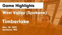 West Valley  (Spokane) vs Timberlake  Game Highlights - Nov. 28, 2023