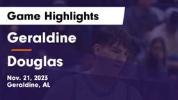 Geraldine  vs Douglas  Game Highlights - Nov. 21, 2023