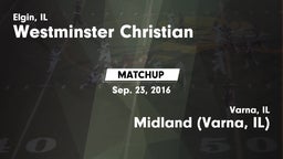 Matchup: Westminster vs. Midland  (Varna, IL) 2016