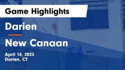 Darien  vs New Canaan  Game Highlights - April 14, 2023