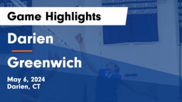 Darien  vs Greenwich  Game Highlights - May 6, 2024