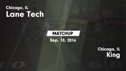 Matchup: Lane Tech vs. King  2016