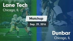 Matchup: Lane Tech vs. Dunbar  2016