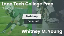 Matchup: Lane Tech vs. Whitney M. Young  2017
