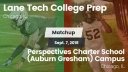 Matchup: Lane Tech vs. Perspectives Charter School (Auburn Gresham) Campus 2018