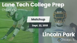 Matchup: Lane Tech vs. Lincoln Park  2018