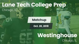 Matchup: Lane Tech vs. Westinghouse  2018