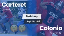Matchup: Carteret  vs. Colonia  2018