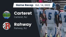 Recap: Carteret  vs. Rahway  2022
