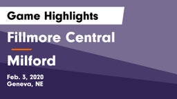 Fillmore Central  vs Milford  Game Highlights - Feb. 3, 2020