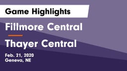 Fillmore Central  vs Thayer Central  Game Highlights - Feb. 21, 2020