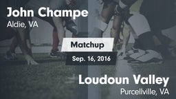 Matchup: John Champe vs. Loudoun Valley  2016