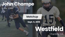 Matchup: John Champe vs. Westfield  2019