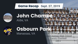 Recap: John Champe   vs. Osbourn Park  2019