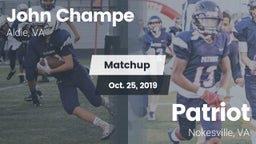 Matchup: John Champe vs. Patriot   2019
