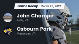 Recap: John Champe   vs. Osbourn Park  2021