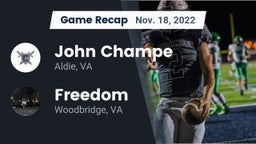 Recap: John Champe   vs. Freedom  2022