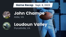 Recap: John Champe   vs. Loudoun Valley  2023