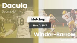 Matchup: Dacula  vs. Winder-Barrow  2017