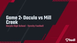 Dacula football highlights Game 2: Dacula vs Mill Creek
