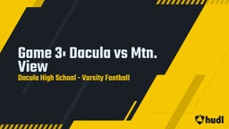 Dacula football highlights Game 3: Dacula vs Mtn. View