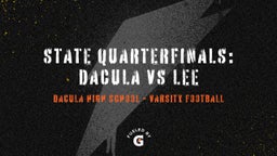 Dacula football highlights State Quarterfinals: Dacula vs Lee
