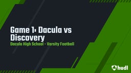 Dacula football highlights Game 1: Dacula vs Discovery