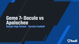 Dacula football highlights Game 7: Dacula vs Apalachee
