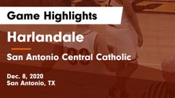 Harlandale  vs San Antonio Central Catholic  Game Highlights - Dec. 8, 2020