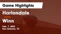 Harlandale  vs Winn  Game Highlights - Feb. 7, 2023