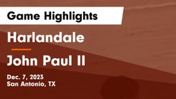 Harlandale  vs John Paul II  Game Highlights - Dec. 7, 2023