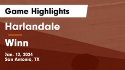 Harlandale  vs Winn  Game Highlights - Jan. 12, 2024