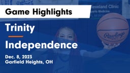 Trinity  vs Independence  Game Highlights - Dec. 8, 2023