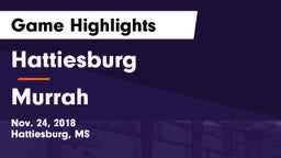Hattiesburg  vs Murrah  Game Highlights - Nov. 24, 2018