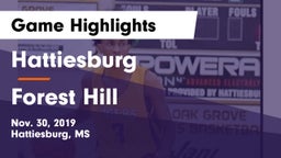 Hattiesburg  vs Forest Hill  Game Highlights - Nov. 30, 2019