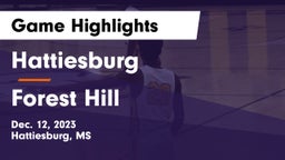 Hattiesburg  vs Forest Hill  Game Highlights - Dec. 12, 2023