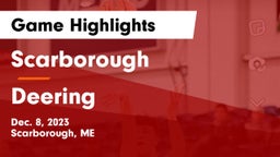 Scarborough  vs Deering  Game Highlights - Dec. 8, 2023