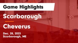 Scarborough  vs Cheverus  Game Highlights - Dec. 28, 2023