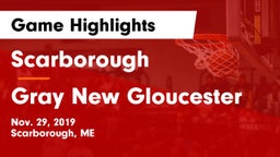 Scarborough  vs Gray New Gloucester Game Highlights - Nov. 29, 2019