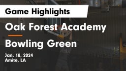 Oak Forest Academy  vs Bowling Green  Game Highlights - Jan. 18, 2024