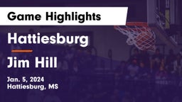 Hattiesburg  vs Jim Hill  Game Highlights - Jan. 5, 2024