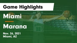 Miami  vs Marana  Game Highlights - Nov. 26, 2021