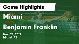 Miami  vs Benjamin Franklin  Game Highlights - Nov. 26, 2021