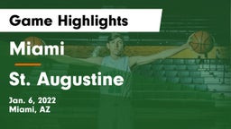 Miami  vs St. Augustine  Game Highlights - Jan. 6, 2022