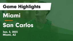 Miami  vs San Carlos  Game Highlights - Jan. 3, 2023
