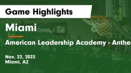 Miami  vs American Leadership Academy - Anthem South Game Highlights - Nov. 22, 2023