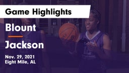 Blount  vs Jackson  Game Highlights - Nov. 29, 2021