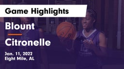 Blount  vs Citronelle Game Highlights - Jan. 11, 2022