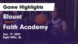 Blount  vs Faith Academy  Game Highlights - Jan. 17, 2022